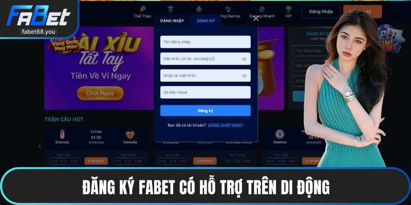 Đăng ký FABET có hỗ trợ trên di động