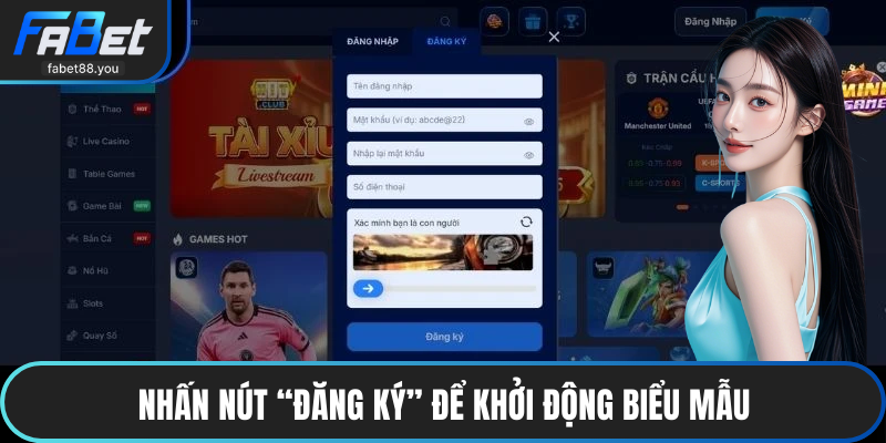 Nhấn nút “Đăng ký” để khởi động biểu mẫu